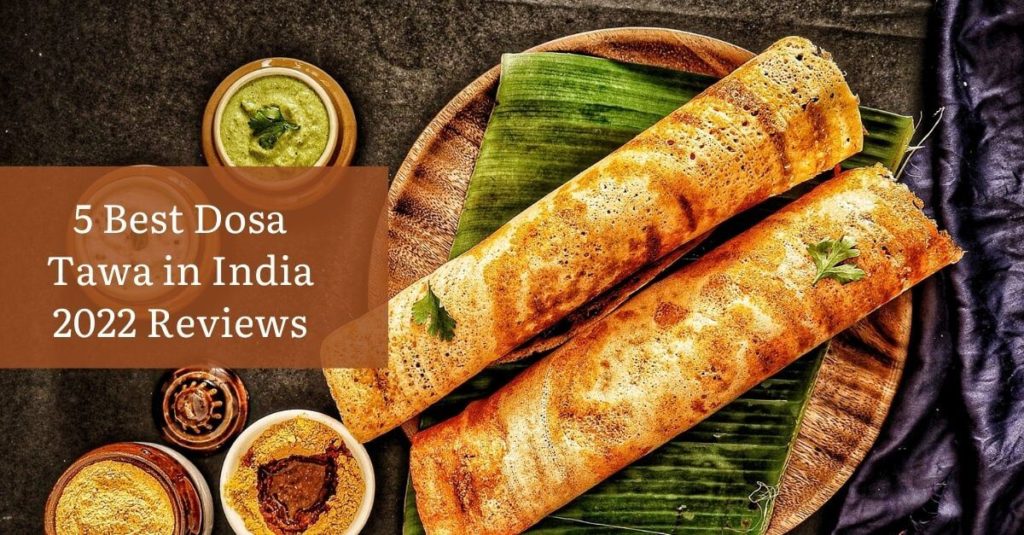 Best Dosa Tawa