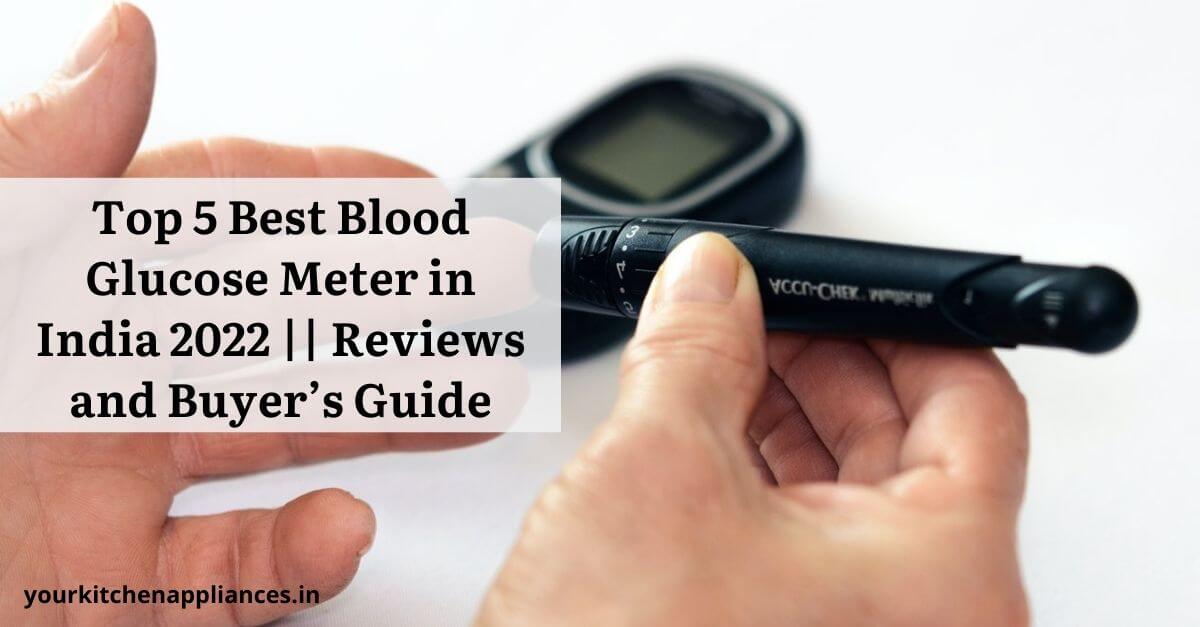 Best Blood Glucose meter in India