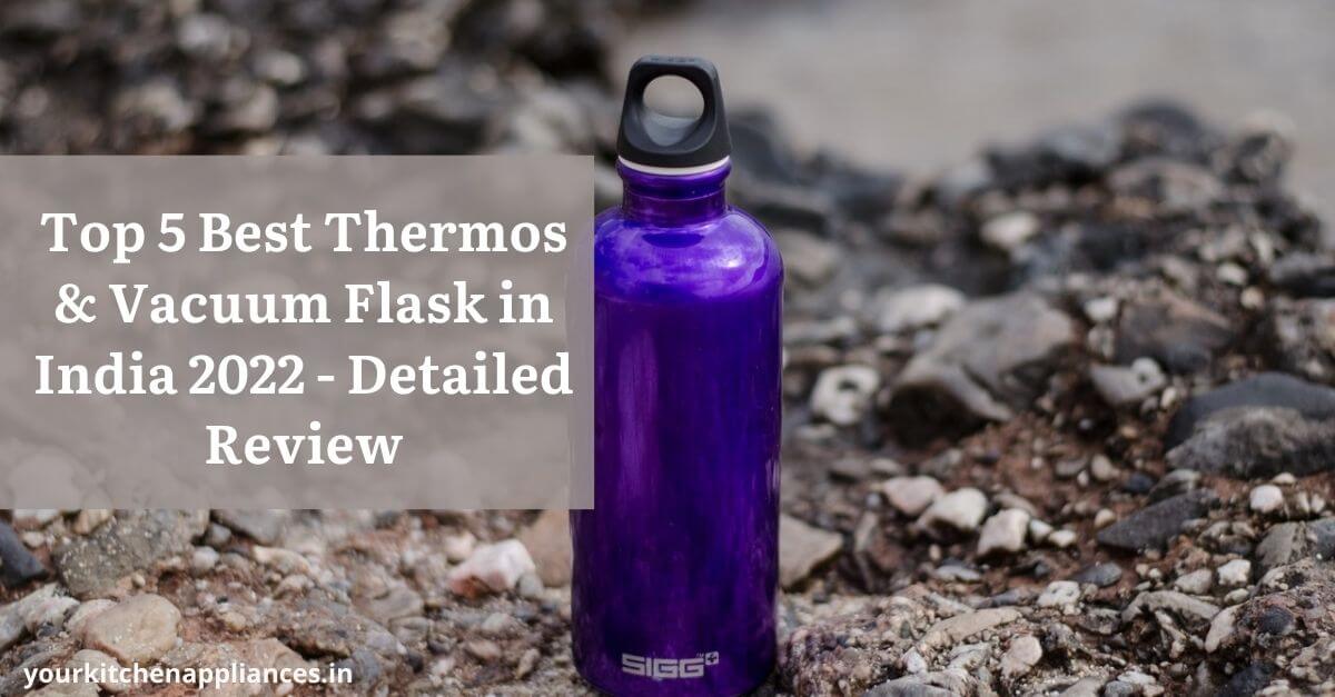 Best Thermos and Vacuum flask in India